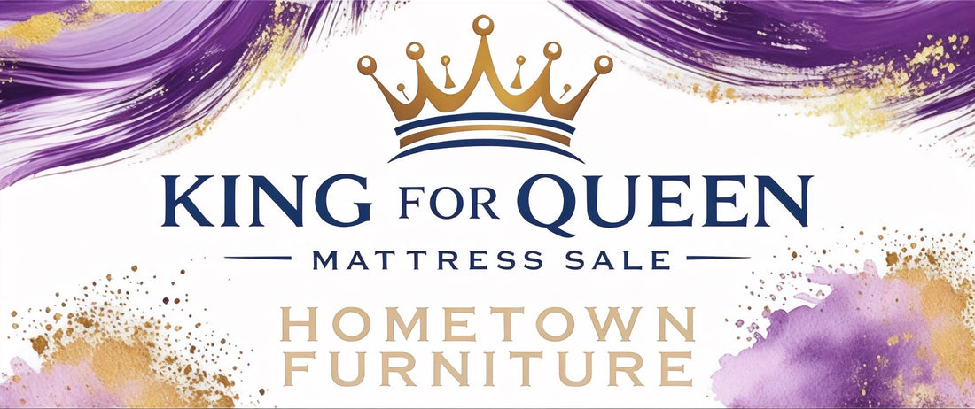 Unlock Unbeatable Bargains: King Mattress for the Price of Queen at Hometown Furniture!